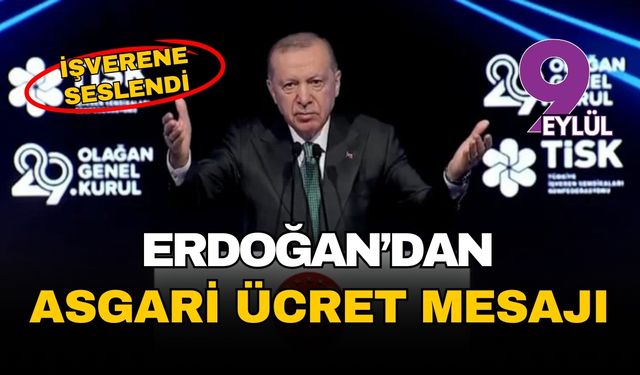 Erdoğan’dan asgari ücret pazarlığı öncesi TİSK’e net mesaj: “Kefenin cebi yok, elinizi taşın altına koyun”