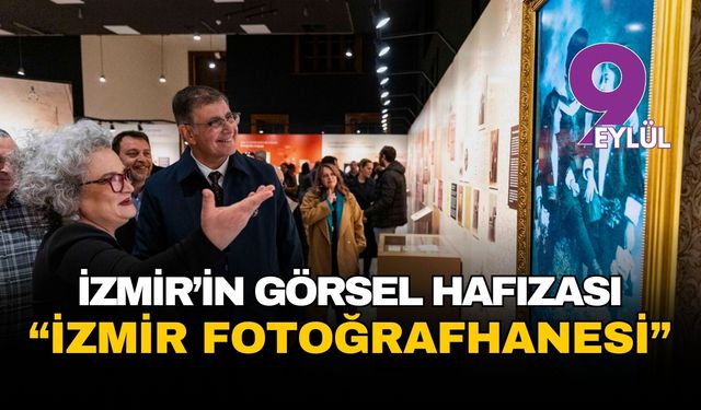 İzmir’in görsel hafızası yeniden canlanıyor: “İzmir Fotoğrafhanesi” sergisi açıldı