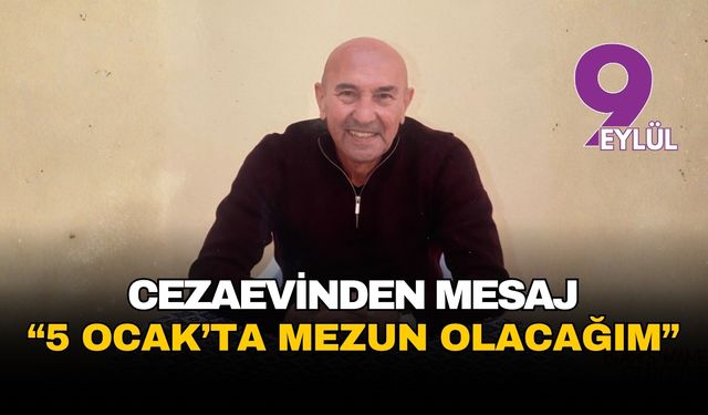 Tunç Soyer’den cezaevinden mektup: “5 Ocak’ta yıldızlı pekiyi olmasa da mezun olacağım”