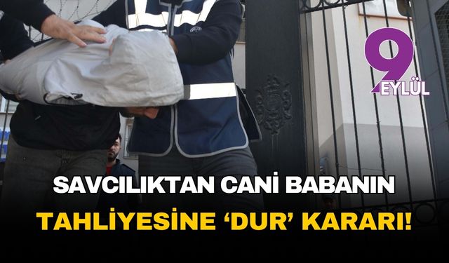 Savcılık, çocuklarına bıçak dayayan babanın tahliyesine 'dur' dedi