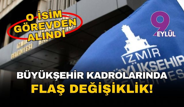 Büyükşehir kadrolarında önemli değişiklik! Berk Ulusal görevden alındı