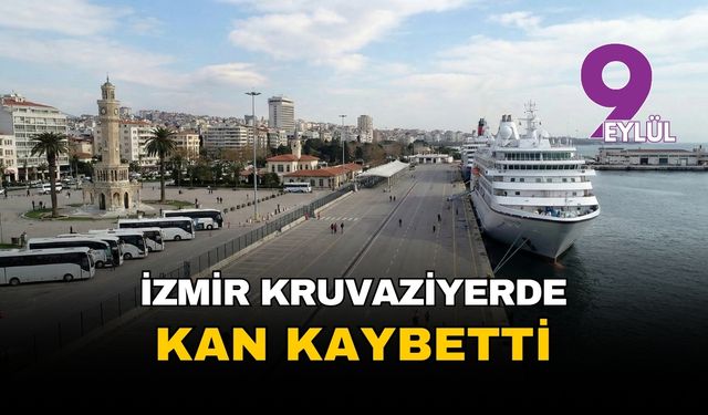 İzmir kruvaziyer turizminde kan kaybetti