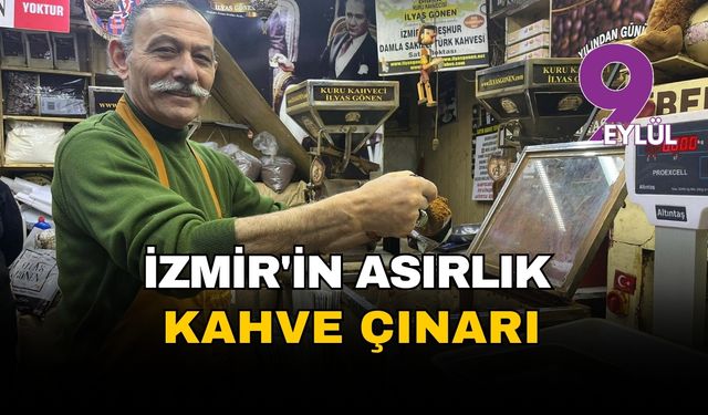 İzmir'in asırlık kahve çınarı İlyas Gönen açıkladı: Gönüllerin şampiyonu damla sakızlı