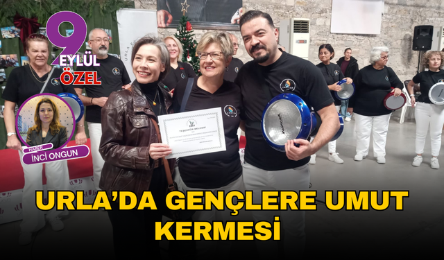Urla’da gençlere umut kermesi