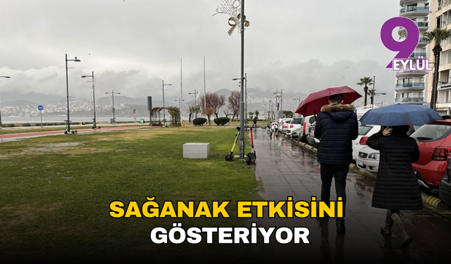 İzmir’de kuvvetli sağanak etkisini gösteriyor: Yağışlar o güne kadar sürecek
