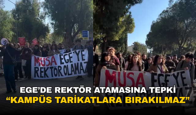 Ege Üniversitesi öğrencileri yürüdü: Bu kampüs tarikatlara bırakılmaz
