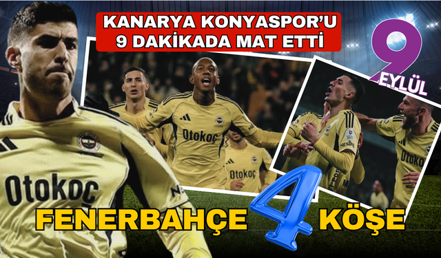 Kadıköy'de resital! Fenerbahçe, Konyaspor'u 9 dakikada mat etti