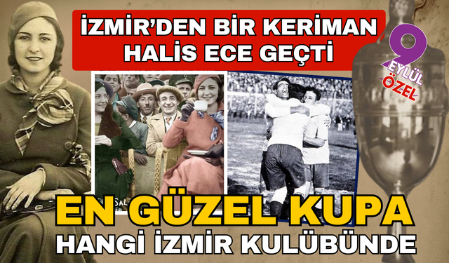 En güzel kupa hangi İzmir kulübünün müzesinde?