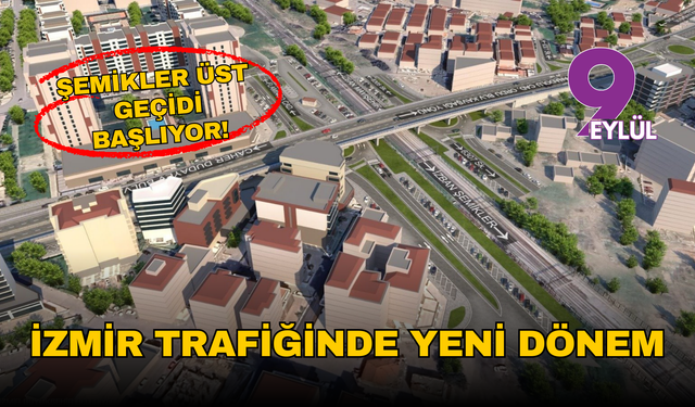 Karşıyaka’da ulaşım değişiyor: Şemikler Taşıt Üst Geçidi için start verildi