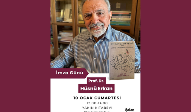 Prof. Dr. Hüsnü Erkan’dan imza günü: Zihniyet Devrimi için Bilinçli Düşünmeyi Öğrenmek okurla buluşuyor