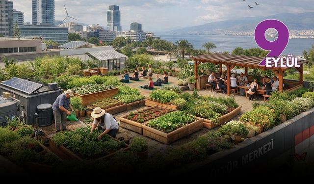 İzmir’in betonları yeşerecek: Avrupa Birliği hibesiyle çatılarda tarım dönemi başlıyor