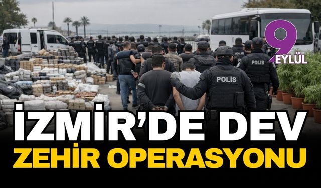 İzmir merkezli dev zehir operasyonu: Narkokapan ile sokak satıcılarına tarihi darbe