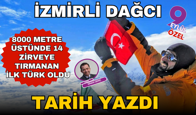 İzmirli dağcı tarih yazdı