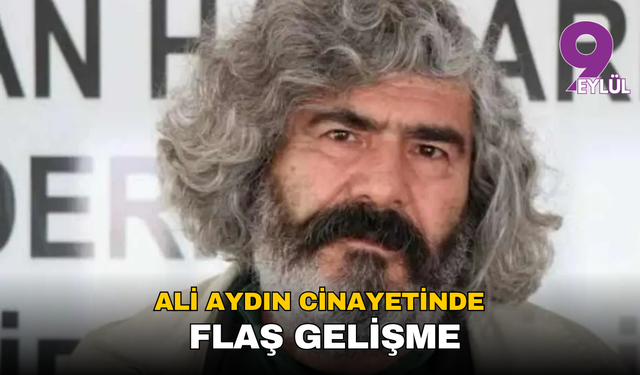 Eski İHD İzmir Eş Başkanı Ali Aydın cinayetinde flaş gelişme: Katil zanlısı tutuklandı