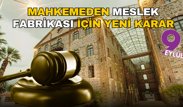 Meslek Fabrikası için mahkemeden yeni karar