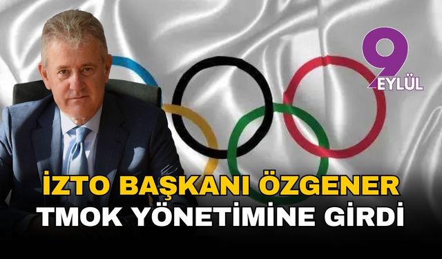 İZTO Başkanı Mahmut Özgener'e TMOK görevi