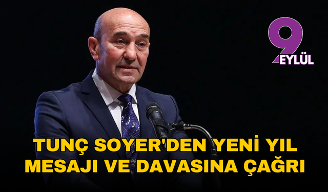 Tunç Soyer'den yeni yıl mesajı ve davasına çağrı: Uygun vakti olanları beklerim…