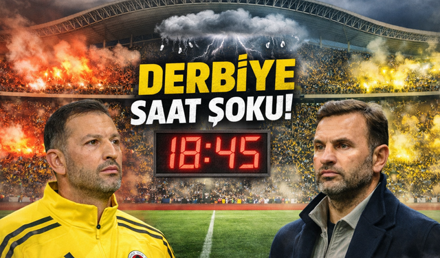 Dev final öncesi beklenmedik karar: Derbiye saat ayarı yapıldı