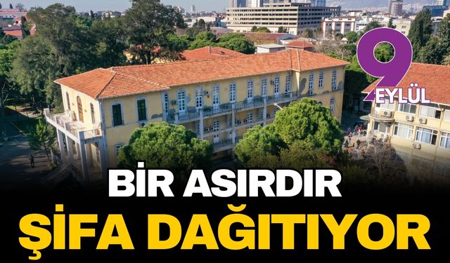 İzmir’in 116 yıllık şifa kapısı