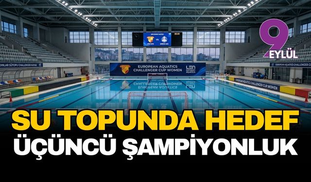 Su topunda hedef üçüncü şampiyonluk