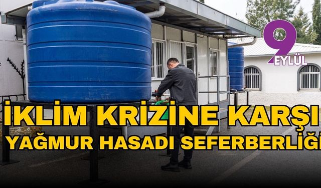 İklim krizine karşı yağmur hasadı seferberliği