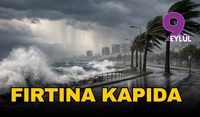 Fırtına kapıda: İzmir için kritik uyarı