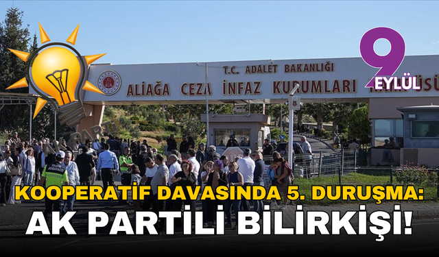 Kooperatif davasında 5. duruşma: AK Partili bilirkişi!