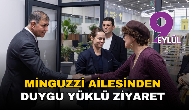 Minguzzi ailesinden Başkan Tugay'a duygu yüklü ziyaret