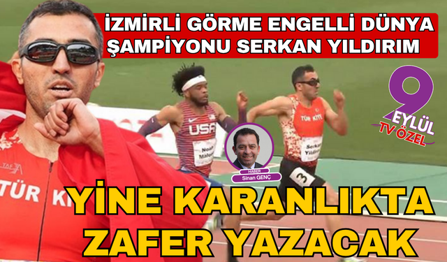 İran asıllı İzmirli görme engelli Serkan Yıldırım pistlere yeniden dönüyor