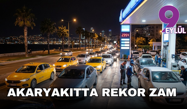 Akaryakıtta rekor zam: İzmir'de tabelalar bu gece baştan aşağı değişiyor