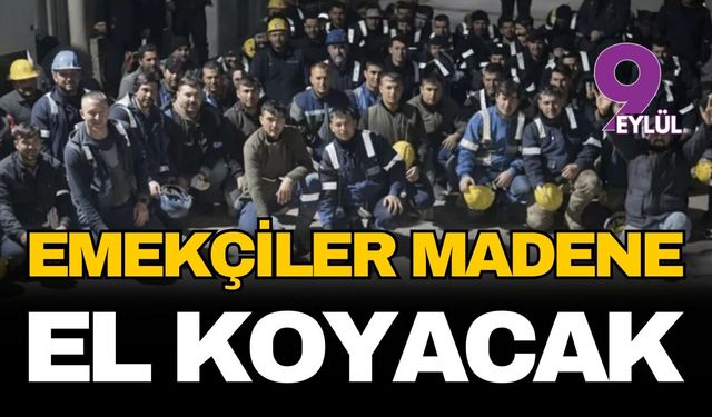 Polyak'ta işçilerin verdiği süre doluyor... Emekçiler madene el koyacak