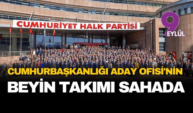 Cumhurbaşkanlığı Aday Ofisi'nin beyin takımı sahaya indi