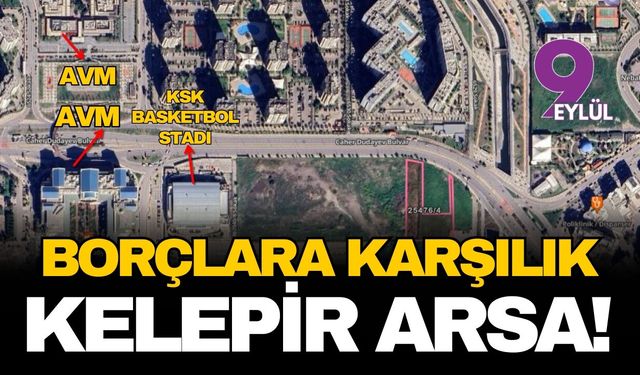 Karşıyaka'nın borçlarına karşı kelepir arsa!