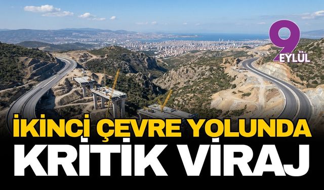 İkinci çevre yolu içn kritik viraj
