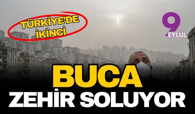 Buca zehir soluyor