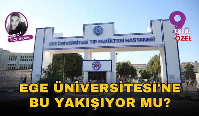 Ege Üniversitesi'nde iç acıtan manzara