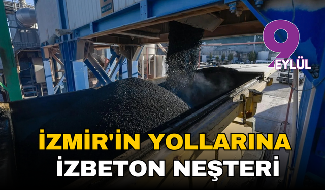 İzmir'in yollarına İZBETON neşteri: Buca'ya yeni tesis, sahada 40 ekip