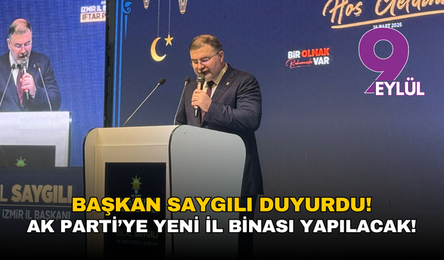 Başkan Saygılı duyurdu! AK Parti’ye yeni il binası yapılacak!
