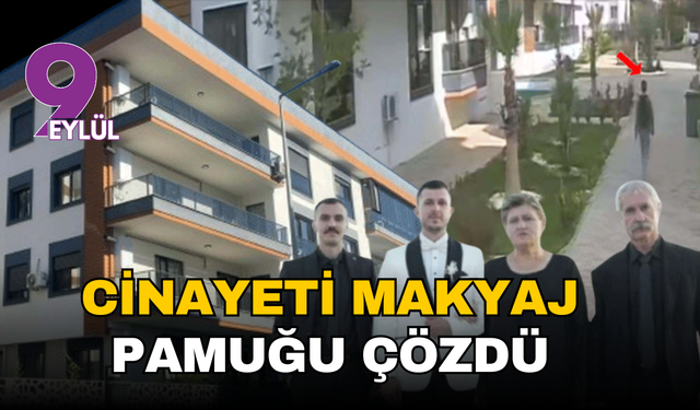 İzmir'de kan donduran aile katliamı: Miras için intihar süsü verilen cinayeti makyaj pamuğu çözdü