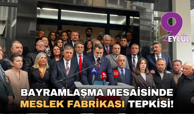 CHP İzmir'de bayramlaşma mesaisinde Meslek Fabrikası tepkisi!