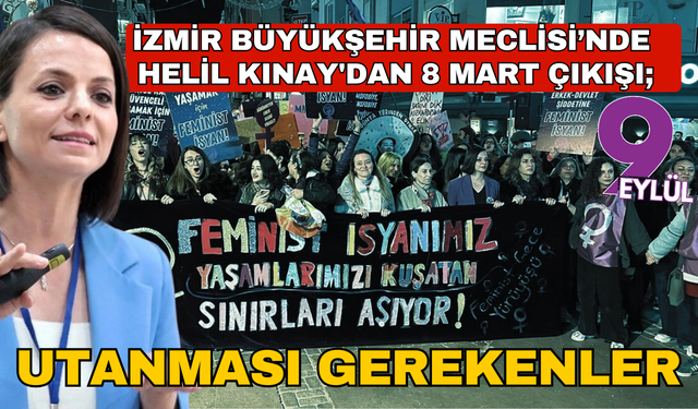 Mecliste Helil Kınay'dan 8 Mart çıkışı; Utanması gerekenler hak arayan kadınlar değil!
