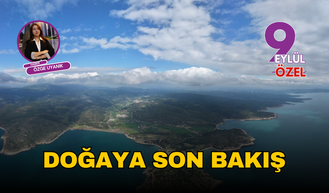 Doğaya son bakış