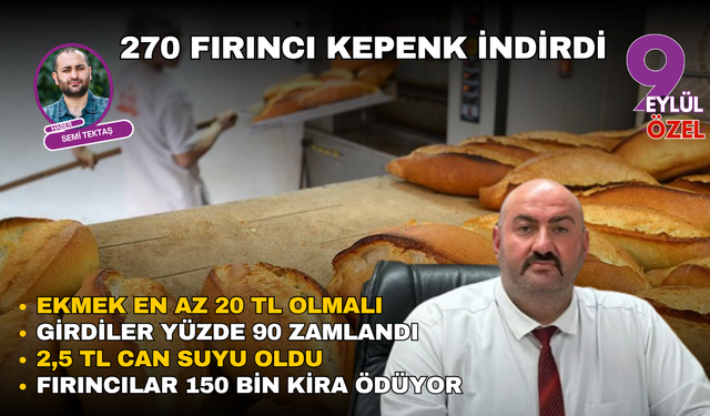 Başkan Sırtı: 270 fırıncı kepenk indirdi