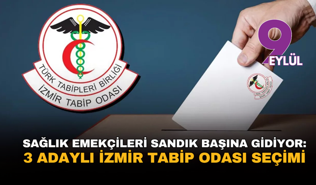 Sağlık emekçileri sandık başına gidiyor: 3 adaylı İzmir Tabip Odası seçimi
