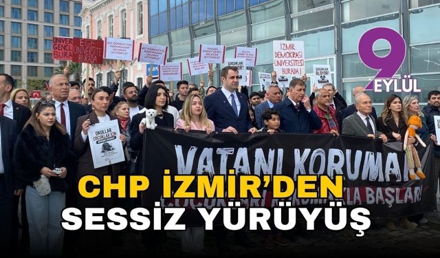 CHP İzmir’den Milli Eğitim Müdürlüğü’ne sessiz yürüyüş: Çocuklar güvende değil