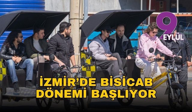 İzmir’de Bisicab dönemi başlıyor