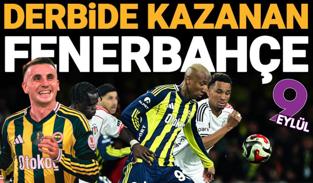 Fenerbahçe, Beşiktaş'ı uzatmalarda devirdi