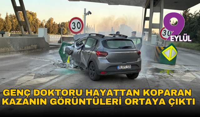 Genç doktoru hayattan koparan feci kazanın görüntüleri ortaya çıktı