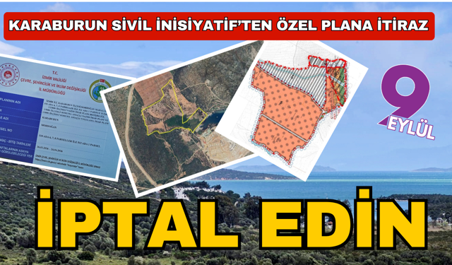 Karaburun’da özel plana itiraz üstüne itiraz