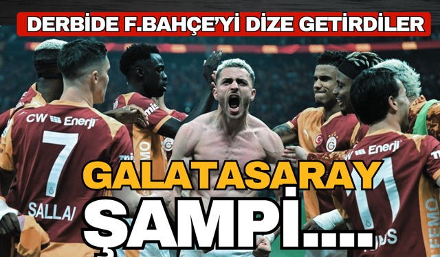 Şampiyonluk ateşini yaktılar! Galatasaray, Fenerbahçe'ye gol oldu yağdı